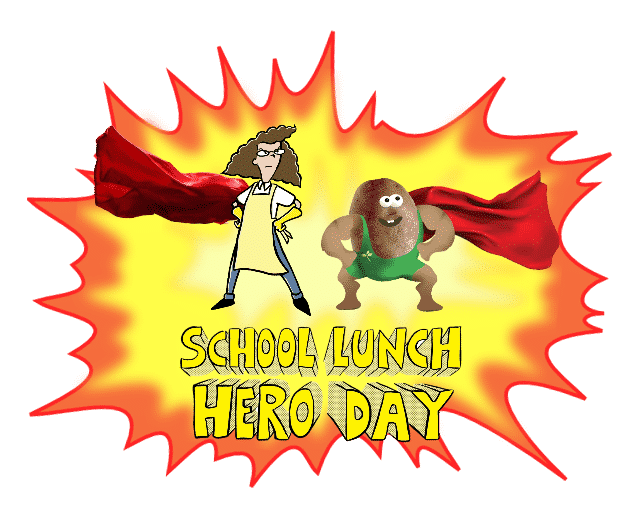 School Lunch Hero Day Potatoes USA